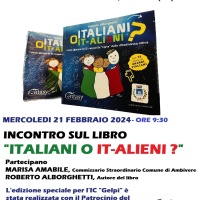 “ITALIANI O IT-ALIENI?”: EDIZIONE SPECIALE PER IL COMUNE DI AMBIVERE E IC “GELPI”. PRIMO INCONTRO A SCUOLA IL 21 FEBBRAIO